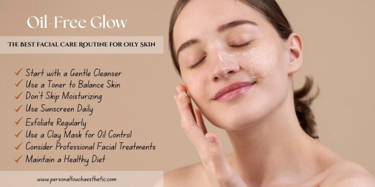 Everything You Need to Know about Oily Skin Care: Proven Strategies for a Shine‑free Complexion