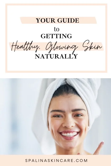 The Complete Beginner’s Guide to Healthy and Glowing Skin – Unlock Your Radiance Naturally